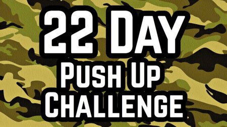 22 PUSHUP CHALLENGE